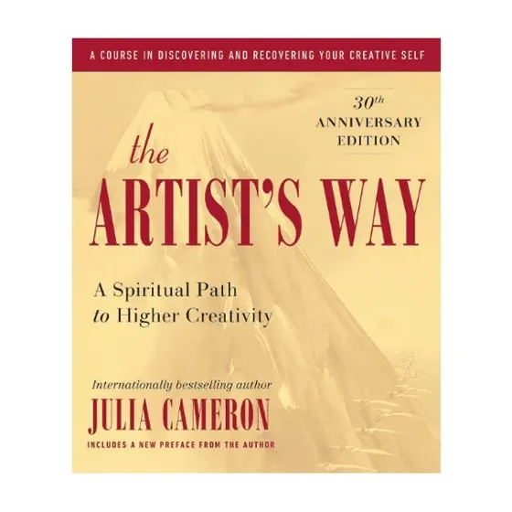 The Artist's Way: 30th Anniversary Edition