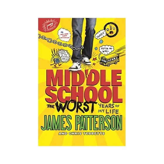 "Middle School, The Worst Years of My Life"