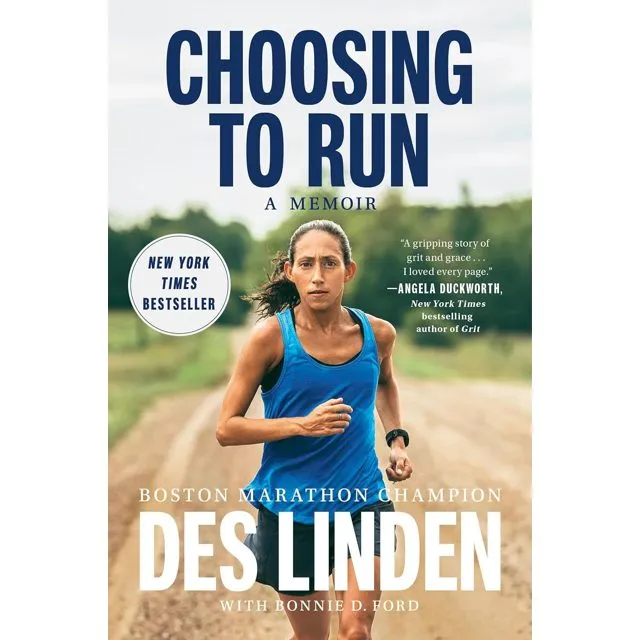Choosing to Run by Des Linden