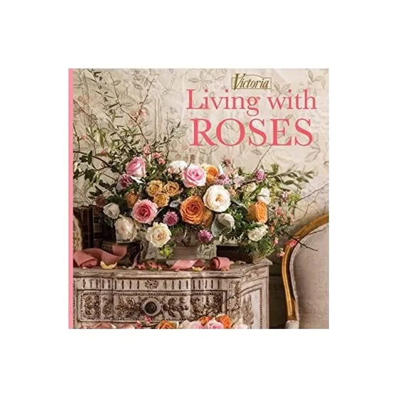 Living with Roses