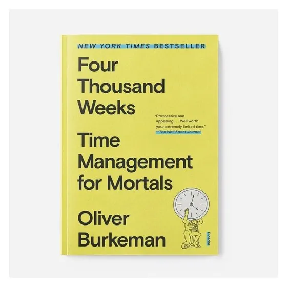 Four Thousand Weeks