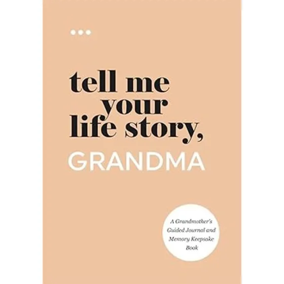 "Tell Me Your Life Story, Grandma" by Questions About Me