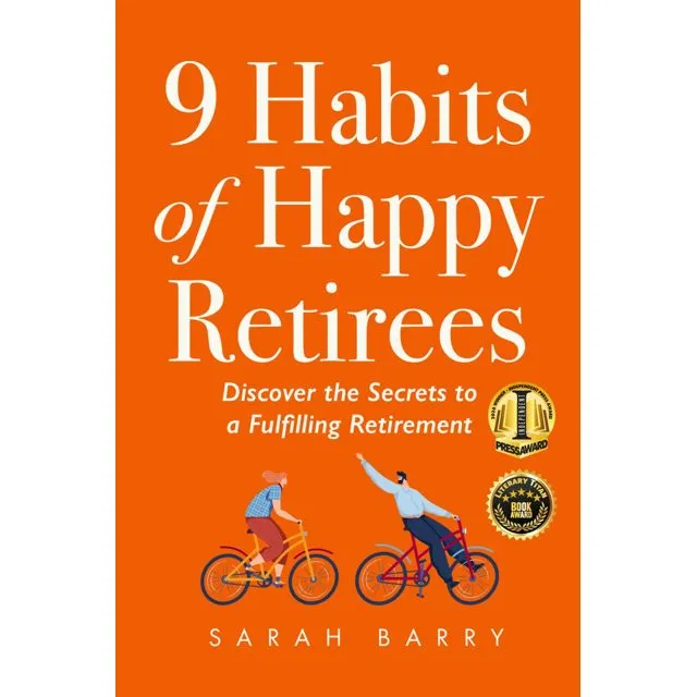 9 Habits of Happy Retirees" Book