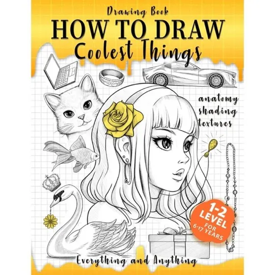 Drawing Book How to Draw Coolest Things Anatomy Shading Textures